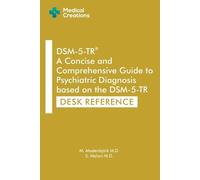 M Mastenbjörk S DSM-5-TR A Concise and Comprehensive Guide to Psychi (Tascabile)