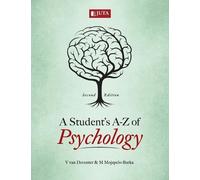 M. Mojapelo-Batka V. van Deventer A student's A-Z of psychology (Tascabile)