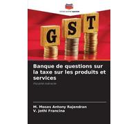M Moses Antony Rajendran Banque de questions sur la taxe sur les pro (Tascabile)