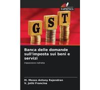 M Moses Antony Rajendran V J Banca delle domande sull'imposta sui b (Tascabile)