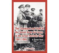 M N Kozhevnikov The Command and Staff of the Soviet Army Air Force i (Tascabile)