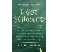 Shyamalan M Night I Got Schooled BOOK NUOVO