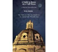 M.O. Dada A Night in Rome on a Full Moon (Tascabile)