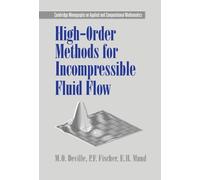 M. O. Deville P. F. Fisch High-Order Methods for Incompressib (Copertina rigida)