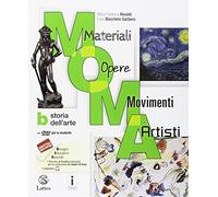 M.O.M.A. Materiali-opere-movimenti-artisti. Per la Scuola media. Con e-book. Con espansione online. Con 2 libri: Tavole-Mi preparo per l'interrogazione. Con DVD-ROM. Storia dell'arte (Vol. B)