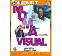 M.O.M.A. VISUAL VOL. A + VOL. B(DVD ROM E ALB.DELL'ARTE) + VOL. C + MI PREP. + CARD (9788869175244) - Libro Scolastico + Kit Scuola con Copertine Rebillo