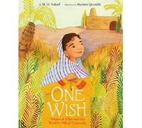 M. O. Yuksel One Wish: Fatima al-Fihri and the World's Oldest (Copertina rigida)