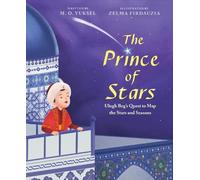 M. O. Yuksel The Prince of Stars: Ulugh Beg's Quest to Map th (Copertina rigida)