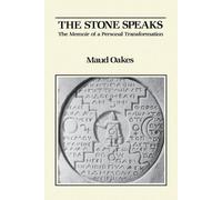M. Oakes The Stone Speaks (Tascabile)