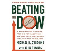 M O'Higgins John Downes Beating the Dow (Tascabile)