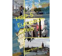 M&P: 5 European Cities: Europe by train - July 2019