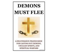 M P Grace Demons Must Flee (Tascabile)