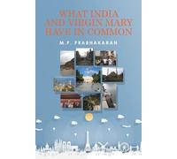 M P Prabhakaran What India and Virgin Mary Have In Common (Tascabile)
