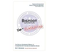 M P Raymond Bigfoot Declassified (Tascabile)