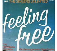 SINGERS UNLIMITED - Feeling Free (UK Import)