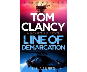 M.P. Woodward Tom Clancy Line of Demarcation (Tascabile) Jack Ryan, Jr.