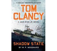 M.P. Woodward Tom Clancy Shadow State (Tascabile) Jack Ryan Jr. Novel
