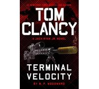 M.P. Woodward Tom Clancy Terminal Velocity (Copertina rigida)