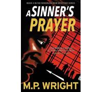 M.P. Wright A Sinner's Prayer (Tascabile) Windrush Noir