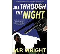 M.P. Wright All Through the Night (Tascabile) Windrush Noir