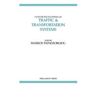 M. Papageorgiou Concise Encyclopedia of Traffic and Transport (Copertina rigida)