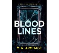M. R. Armitage Blood Lines (Tascabile) DCI John Drake