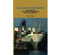 M.R. Brooks Sea Change in Liner Shipping (Copertina rigida)