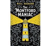 M.R.C. Kasasian The Montford Maniac (Tascabile) Violet Thorn Mysteries