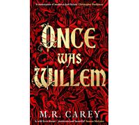 M R Carey Once Was Willem (Tascabile)