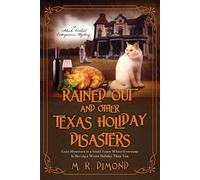 M R Dimond Rained Out and Other Texas Holiday Disasters (Tascabile)