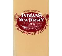 M. R. Harrington The Indians of New Jersey (Tascabile)