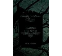 M. R. James Casting the Runes (Fantasy and Horror Classics) (Tascabile)
