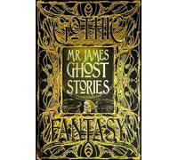 M.R. James Ghost Stories: Anthology of New & Classic Tales