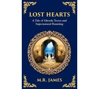 M R James Lost Hearts (Tascabile) Library of Alexandria