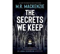 M R MacKenzie The Secrets We Keep (Tascabile) Anna Scavolini Mysteries
