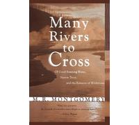 M.R. Montgomery Many Rivers to Cross (Tascabile)