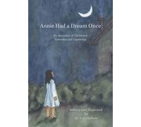 M R Nicholson Annie Had a Dream Once (Tascabile)