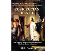 M.R. Osborne Rosicrucian death (Tascabile)