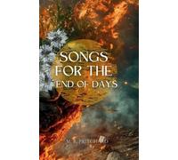 M R Pritchard Songs for the End of Days (Tascabile)