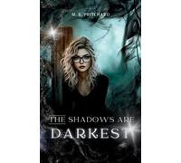 M R Pritchard The Shadows are Darkest (Tascabile) Veil of Shadows