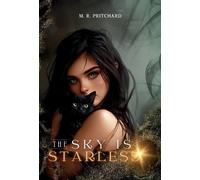 M R Pritchard The Sky is Starless (Copertina rigida) Veil of Shadows