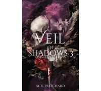 M R Pritchard Veil of Shadows III (Copertina rigida) Veil of Shadows