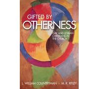 M. R. Ritley L. William Countryman Gifted by Otherness (Tascabile)