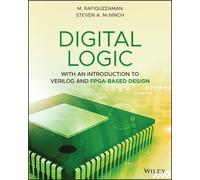 M. Rafiquzzaman Steven A. McNinch Digital Logic (Tascabile)