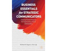 M. Ragas E. Culp Business Essentials for Strategic Communicators (Tascabile)