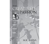 M. Raina The Creativity Passion (Tascabile)