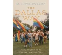 M. Rhys Dotson The Dallas Way (Copertina rigida)