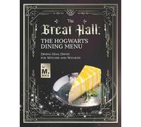 M. Rock The Great Hall: The Hogwarts Dining Hall Menu: Dining Hall D (Tascabile)