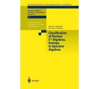 M. Rordam E. St Classification of Nuclear C-Algebras. Entrop (Copertina rigida)
