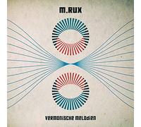 M. Rux - Vermonische Melodien